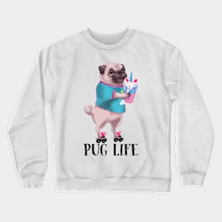 Pug Life Crewneck Sweatshirt